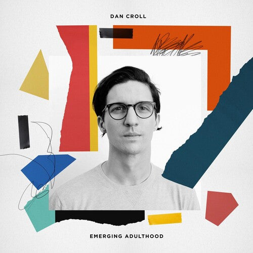 Dan Croll: Emerging Adulthood { Vinyl }