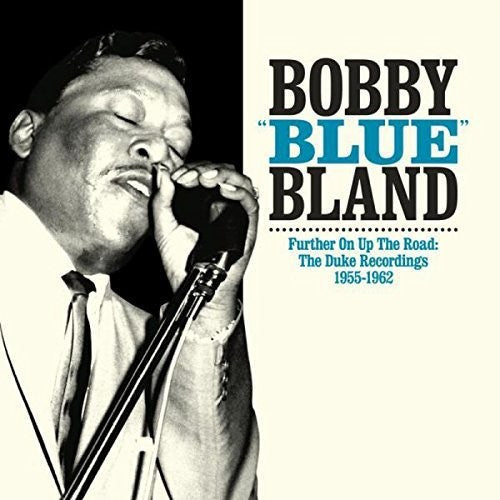 Bobby "Blue" Bland: Further on Up the Road { Vinyl }