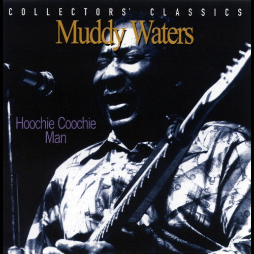 Muddy Waters: Hoochie Coochie Man: Live At The Rising Sun Celebrity Jazz Club { Vinyl }