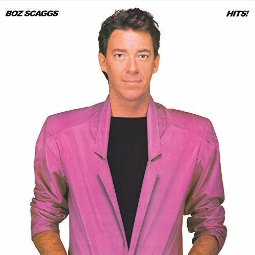 Boz Scaggs: Hits { Vinyl }