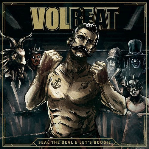 Volbeat: Seal The Deal & Let's Boogie { Vinyl }