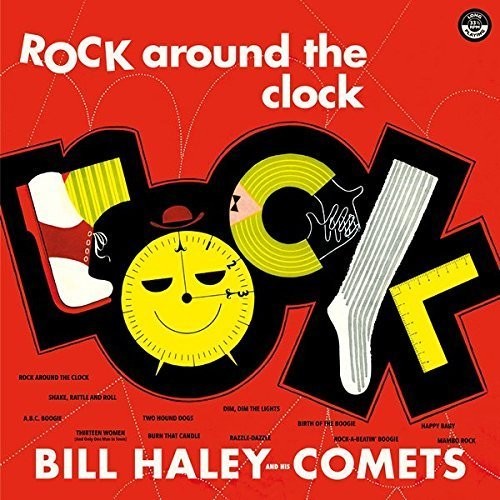 Bill Haley & His Comets: Rock Around The Clock + 2 Bonus Tracks { Vinyl }
