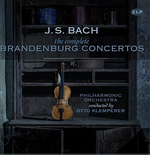 J.S. Bach: Complete Brandenburg Concerti { Vinyl }