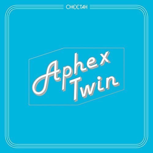 Aphex Twin: Cheetah { Vinyl }