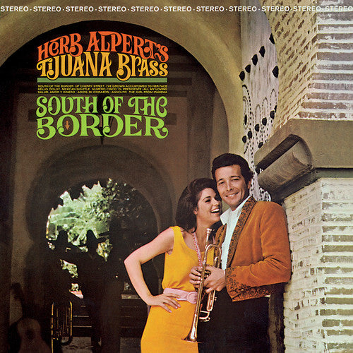 Herb Alpert & Tijuana Brass: South Of The Border { Vinyl }