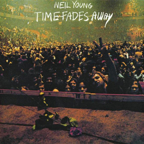 Neil Young: Time Fades Away { Vinyl }