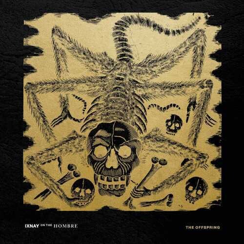 The Offspring: Ixnay On The Hombre { Vinyl }
