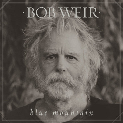 Bob Weir: Blue Mountain { Vinyl }