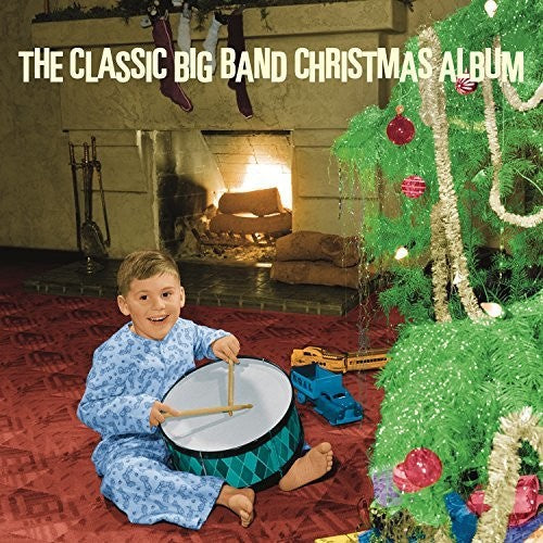 Various Artists: The Classic Big Band Christmas Album / Various { Vinyl }