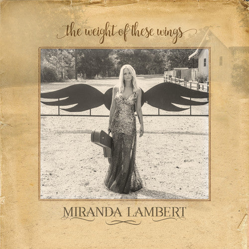 Miranda Lambert: The Weight Of These Wings { Vinyl }
