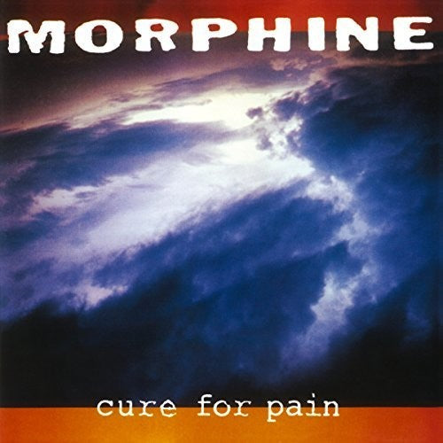 Morphine: Cure For Pain { Vinyl }