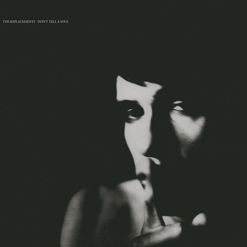 The Replacements: Don't Tell A Soul { Vinyl }