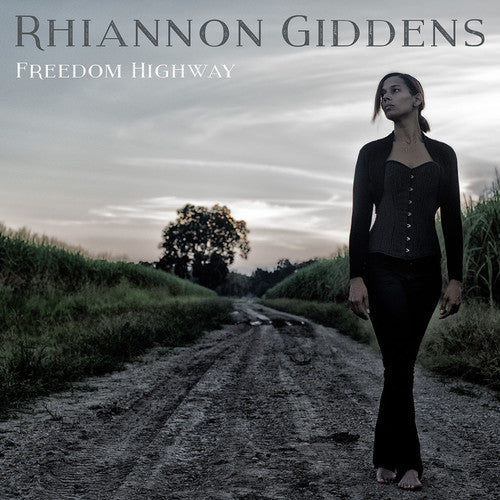 Rhiannon Giddens: Freedom Highway { Vinyl }
