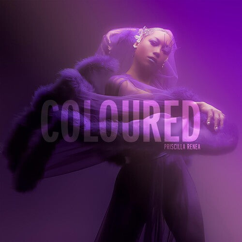 Priscilla Renea: Coloured { Vinyl }