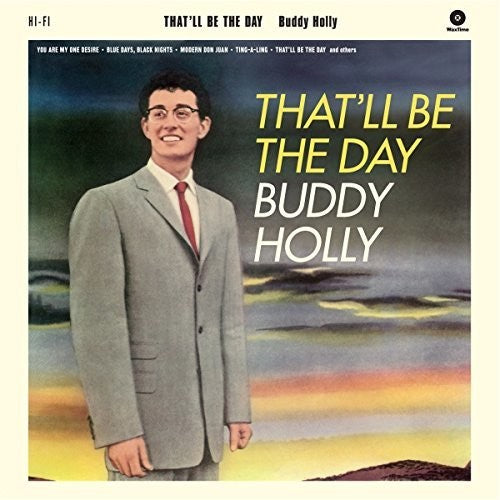 Buddy Holly: That'll Be The Day + 2 Bonus Tracks { Vinyl }