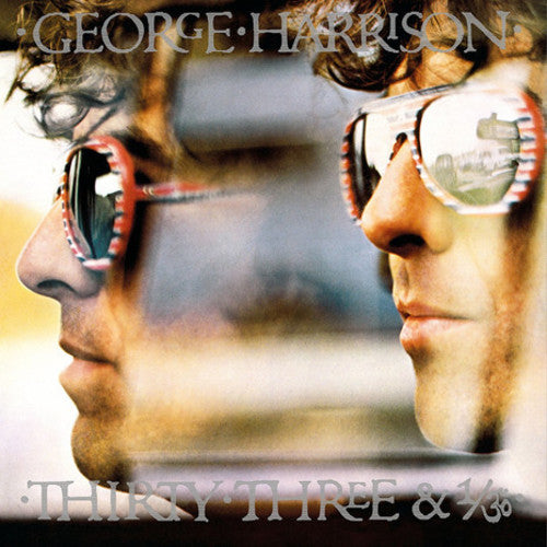 George Harrison: Thirty Three & 1/3 { Vinyl }