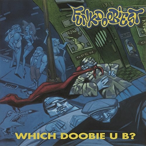 Funkdoobiest: Which Doobie U B? { Vinyl }