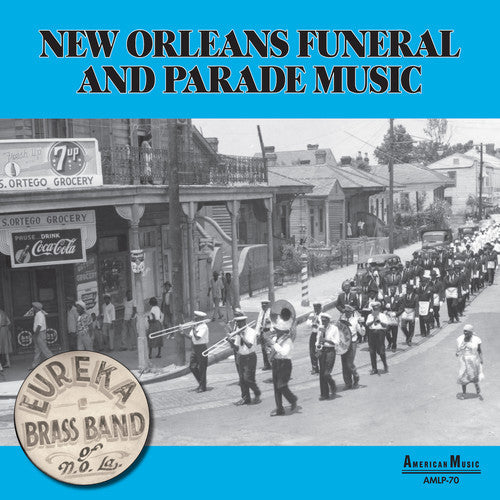 Eureka Brass Band: New Orleans Parade & Funeral Music { Vinyl }