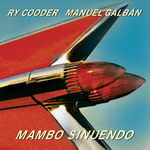 Cooder, Ry / Galban, Manuel: Mambo Sinuendo { Vinyl }