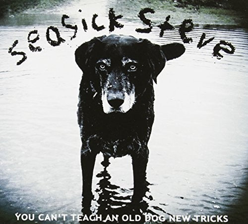 Seasick Steve: You Can't Teach An Old Dog New Tricks { Vinyl }