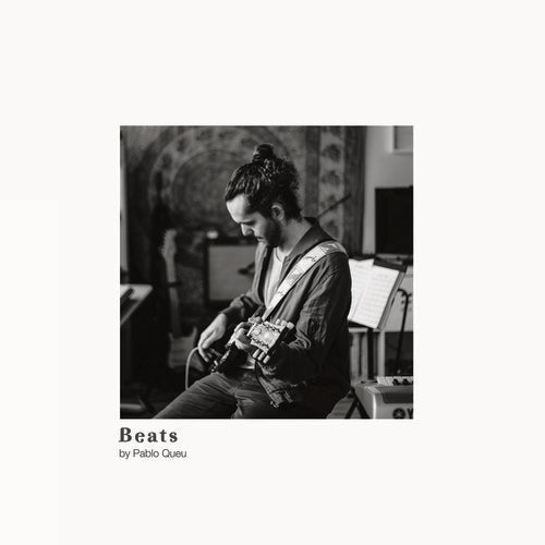 Pablo Queu: Beats { Vinyl }