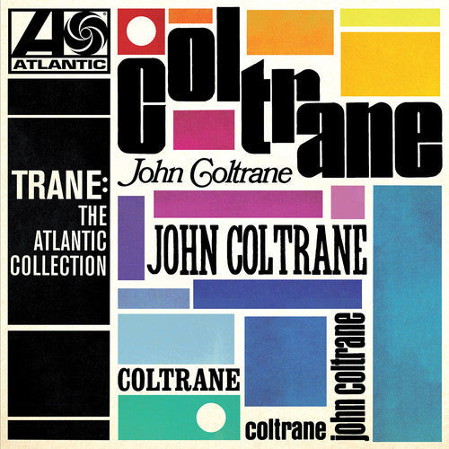 John Coltrane: Trane: The Atlantic Collection { Vinyl }