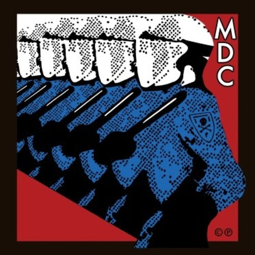 M.D.C.: Millions Of Dead Cops - East Bay Ray & Klaus Flour { Vinyl }