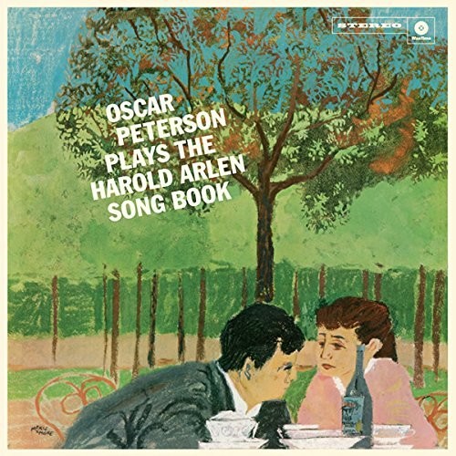 Oscar Peterson: Plays The Harold Arlen Song Book + 4 Bonus Tracks { Vinyl }