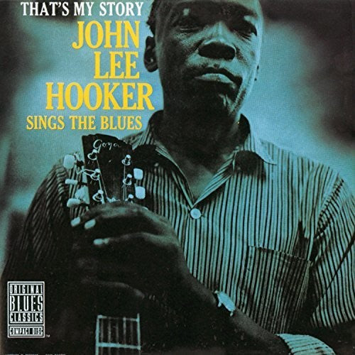 John Lee Hooker: That's My Story: John Lee Hooker Sings The Blues { Vinyl }
