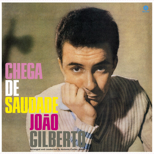 João Gilberto: Chega De Saudade { Vinyl }