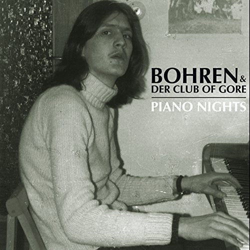 Bohren & der Club of Gore: Piano Nights { Vinyl }