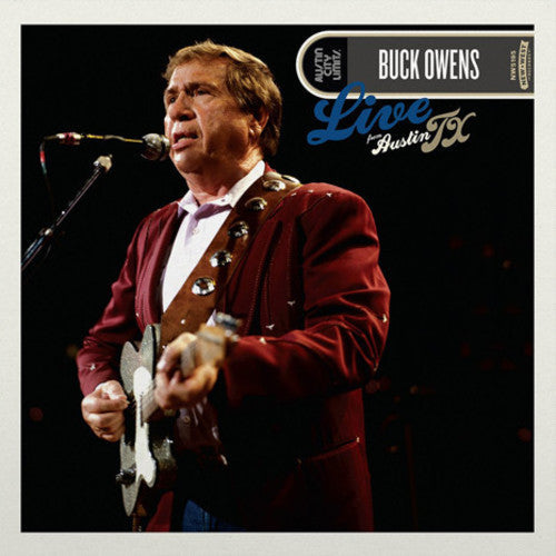 Buck Owens: Live From Austin Tx { Vinyl }