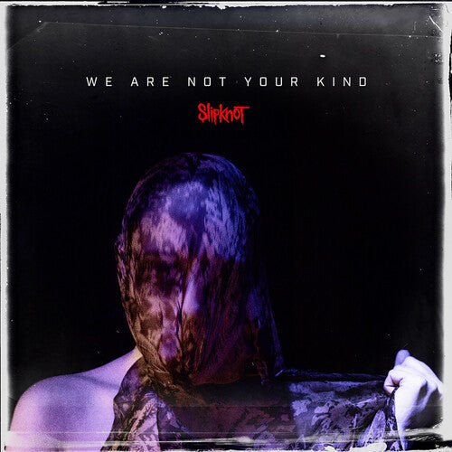 Slipknot: We Are Not Your Kind { Vinyl }