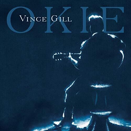 Vince Gill: Okie { Vinyl }