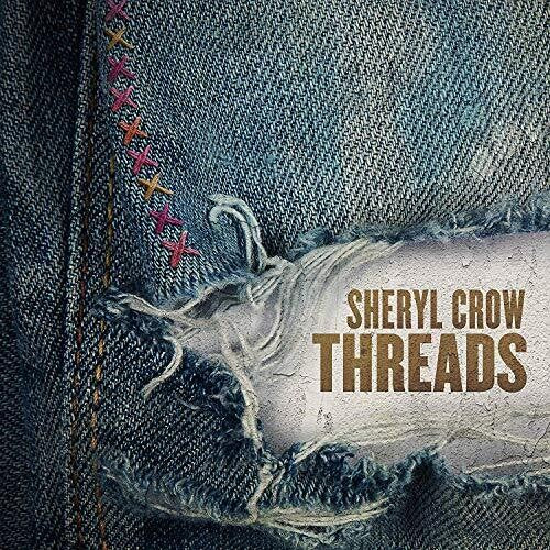 Sheryl Crow: Threads { Vinyl }