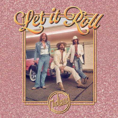 Midland: Let It Roll { Vinyl }