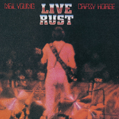 Neil Young & Crazy Horse: Live Rust { Vinyl }