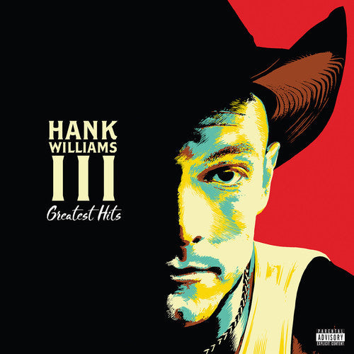 Hank Williams III: Greatest Hits { Vinyl }