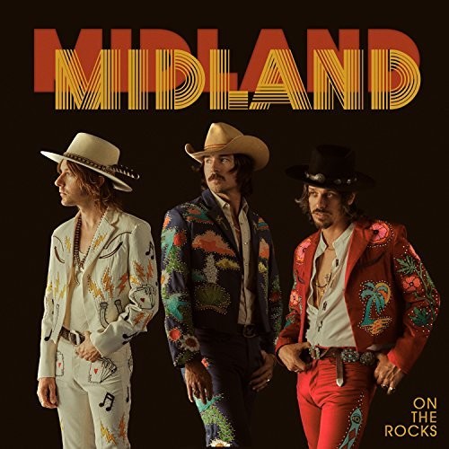 Midland: On The Rocks { Vinyl }
