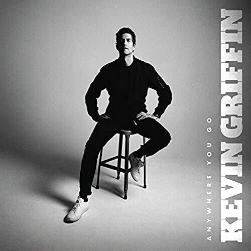 Kevin Griffin: Anywhere You Go { Vinyl }