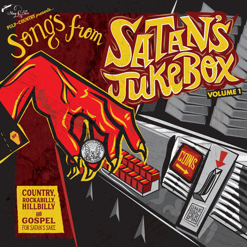 Various Artists: Songs From Satan's Jukebox 1: Country / Various { Vinyl }