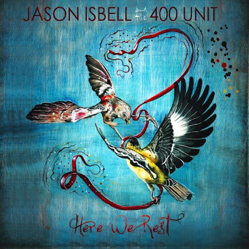Isbell, Jason & 400 Unit: Here We Rest { Vinyl }