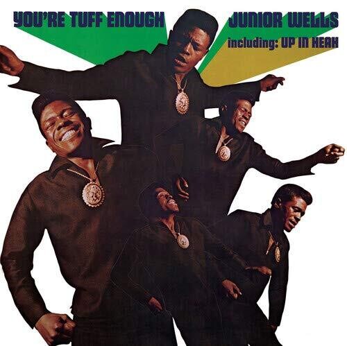 Junior Wells: You're Tuff Enough { Vinyl }