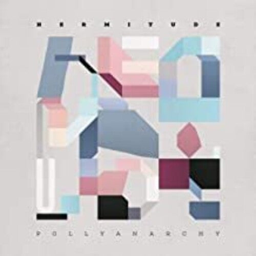 Hermitude: Pollyanarchy { Vinyl }