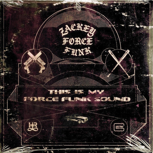 Zackey Force Funk: This Is My Force Funk Sound { Vinyl }