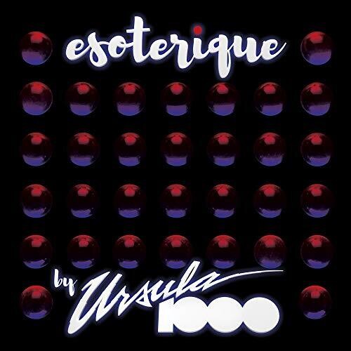 Ursula 1000: Esoterique { Vinyl }