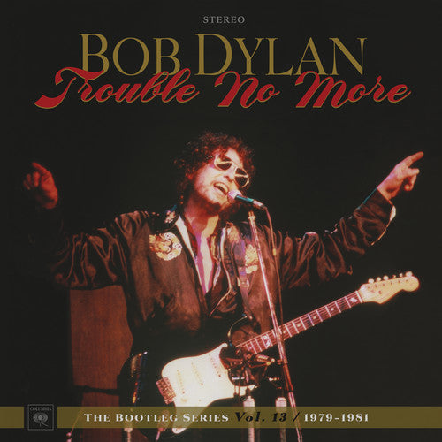 Bob Dylan: Trouble No More: The Bootleg Series, Vol. 13 / 1979-1981 { Vinyl }