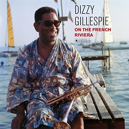 Dizzy Gillespie: On the French Riviera { Vinyl }