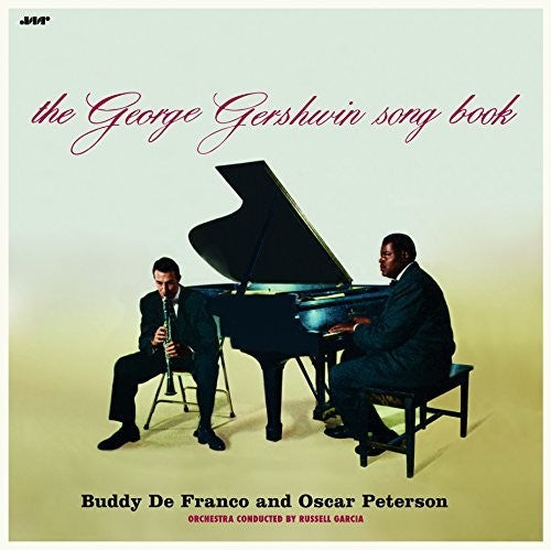 Defranco, Buddy / Peterson, Oscar: Buddy Defranco & Oscar Peterson Play The George Gershwin Songbook + 2Bonus Tracks { Vinyl }
