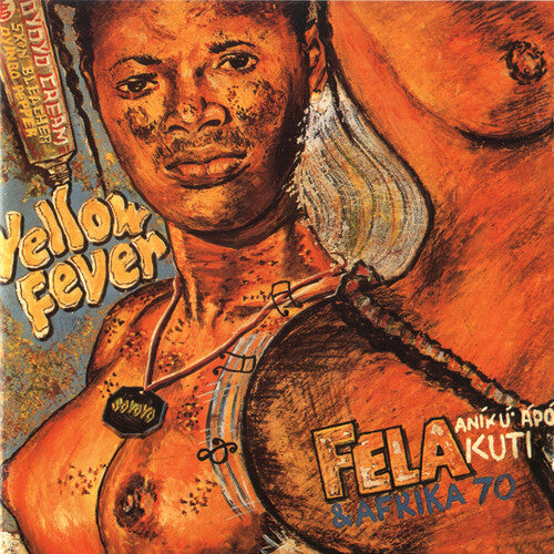 Fela Kuti: Yellow Fever { Vinyl }